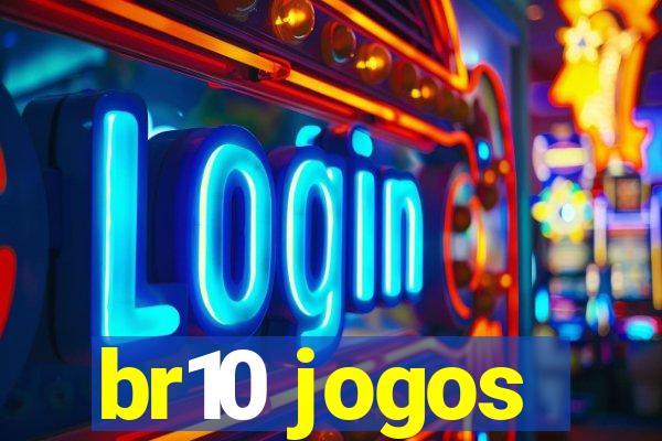 br10 jogos